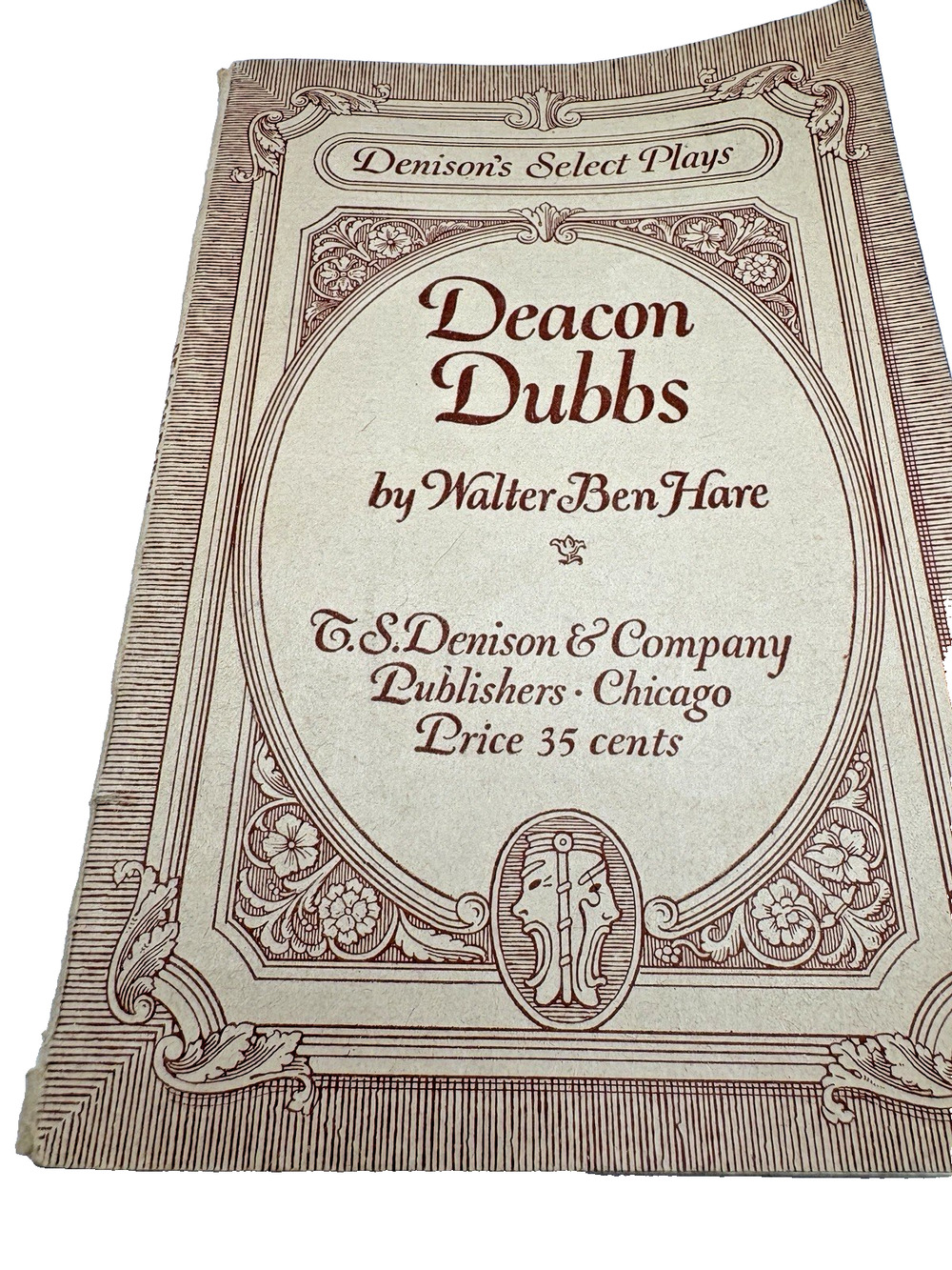 1916 Deacon Dubbs by Walter Ben Hare Denison' Select Plays Rural Comedy Drama